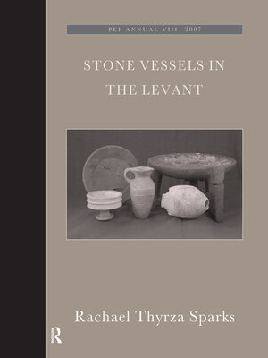 cover image of Stone Vessels in the Levant